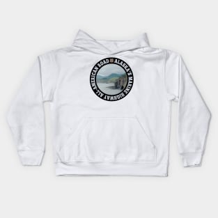 Alaska's Marine Highway All-American Road circle Kids Hoodie